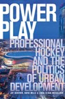 Power Play - Jay Scherer ; David Mills ; Linda Sloan McCulloch - 9781772124934