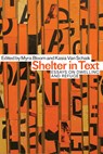 Shelter in Text - Myra Bloom ; Kasia Van Schaik - 9781772128291