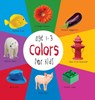 Colors for Kids age 1-3 (Engage Early Readers - Dayna Martin - 9781772260618