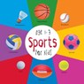 Sports for Kids age 1-3 (Engage Early Readers - Dayna Martin - 9781772260953