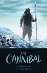 The Cannibal - Louise Flaherty ; Solomon Awa - 9781772274813