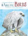 A Children's Guide to Arctic Birds - Mia Pelletier - 9781772275322