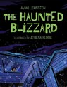 The Haunted Blizzard - Aviaq Johnston - 9781772275605