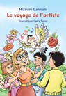 FRE-VOYAGE DE LARTISTE - Mizouni Bannani - 9781772311785