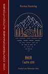 Akia: l'Autre Côté - Norma Dunning - 9781772312195