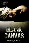 Blank Canvas - Mere Joyce - 9781772333930