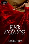 Black Apocalypse - Sasha Hibbs - 9781772334746