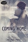 Coming Home - Melissa Frost - 9781772336641