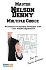 Nelson Denny Multiple Choice Mastery - Complete Test Preparation Inc. - 9781772455434