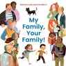 My Family, Your Family! - Kathryn Cole - 9781772601336
