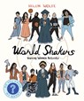 World Shakers - Helen Wolfe - 9781772603224