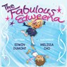 The Fabulous Edweena - Edwin Dumont - 9781772604047