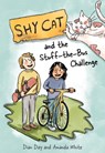 Shy Cat and the Stuff-The-Bus Challenge - Dian Day - 9781772604450