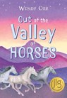 Out of the Valley of Horses - Wendy Orr - 9781772783292