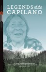 Legends of the Capilano - E. Pauline Johnson ; Joe Capilano ; Mary Agnes Capilano - 9781772840179