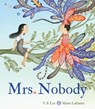 Mrs. Nobody - Y. S. Lee - 9781773068367
