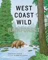 West Coast Wild Rainforest - Deborah Hodge - 9781773068398