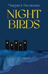 Night Birds - Margaret Sweatman - 9781773104485