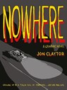 Nowhere - Jon Claytor - 9781773104584
