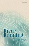 River Running - Loch Baillie - 9781773104638