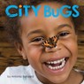 City Bugs - Antonia Banyard - 9781773210698