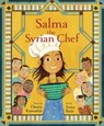 Salma the Syrian Chef - Danny Ramadan - 9781773213750