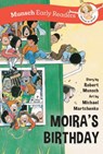Moira's Birthday Early Reader - Robert Munsch - 9781773218762