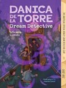 Danica dela Torre, Dream Detective - Mikaela Lucido - 9781773219776