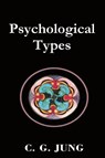 Psychological Types - C G Jung - 9781773236124
