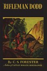Rifleman Dodd - C. S. Forester - 9781773237121