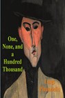 One, None and a Hundred Thousand - Luigi Pirandello - 9781773237459