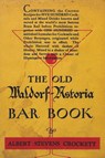 The Old Waldorf-Astoria Bar Book - A. S. Crockett - 9781773238128
