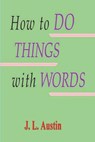 HT DO THINGS W/WORDS - J. L. Austin - 9781773239668