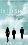 In His Steps - Charles M Sheldon - 9781773351247