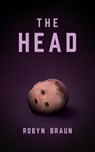 The Head - Robyn Braun - 9781773371153