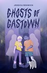 Ghosts of Gastown - Jessica Renwick - 9781773371269