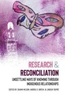 Research & Reconciliation - Shawn Wilson ; Andrea V. Breen ; Lindsay Dupre - 9781773381152