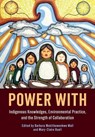Power with - Barbara Moktthewenkwe Wall ; Mary-Claire Buell - 9781773385341