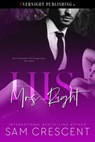 His Mrs. Right - Sam Crescent - 9781773398648