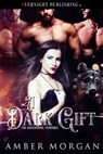 A Dark Gift - Amber Morgan - 9781773398730