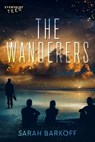 The Wanderers - Sarah Barkoff - 9781773399898