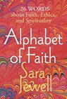 Alphabet of Faith - Sara Jewell - 9781773435176