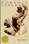Romance Language (Able Muse Book Award for Poetry) - Amy Glynn - 9781773491424