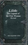 Lilith - Ada Langworthy Collier - 9781773563572