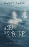 A Sea of Spectres - Nancy Taber - 9781773661575