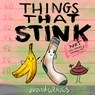 Things That Stink - Judith Graves - 9781773662039