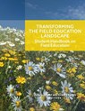 Transforming the Field Education Landscape - Julie L. Drolet ; Grant Charles - 9781773855585