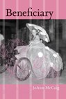 Beneficiary - JoAnn McCaig - 9781773856780