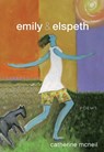 Emily & Elspeth - Catherine McNeil - 9781773860992