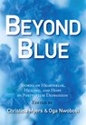 Beyond Blue: Stories of Heartbreak, Healing, and Hope in Postpartum Depression - Oga Nwobosi - 9781773861739